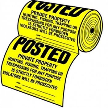 Yellow Posted Private Property Signs